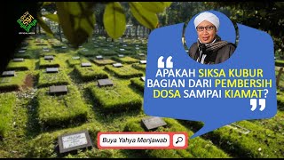 Download lagu Apakah Siksa Kubur bagian dari Pembersih Dosa Sampai Kiamat? - Buya Yahya Menjawab mp3