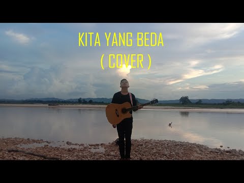 Kita Yang Beda - Almas Tegar (Cover)