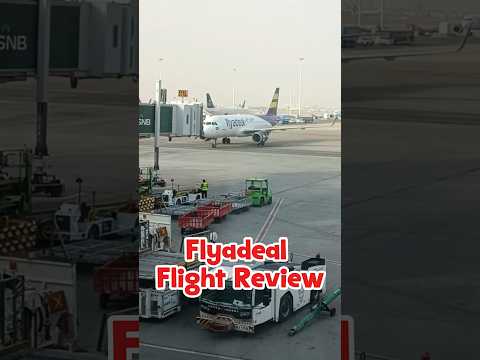 Flyadeal Budget Airline Review Riyadh to Madinah Saudi Arabia