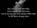 The Proclaimers - I'm Gonna Be (500 Miles) Lyrics ...