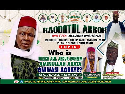 TANI BABA WA ONIWASI AGBAYE? BY:- Sheikh Sulaiman Habibullah Alfa Agba Alore Al-madany Al-adaby