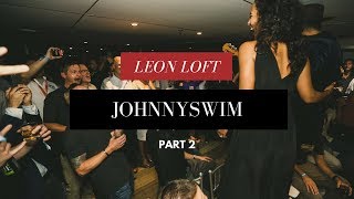 Johnnyswim performs &quot;Villains&quot;, “Diamonds” &amp; “Home” live in San Diego for the Leon Loft