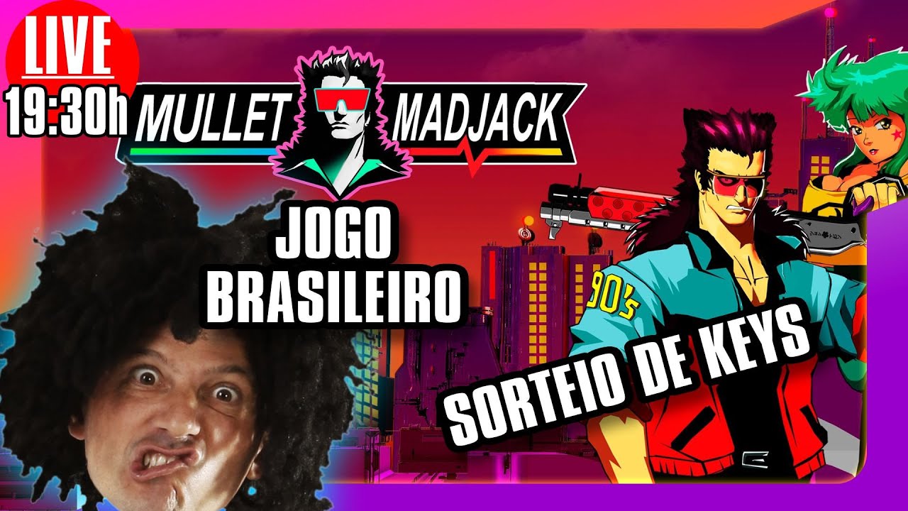 🎮🚨AO VIVO 19:30 - Mullet MadJack - O Aclamado Jogo Brasileiro - SORTEIO DE KEYS #mulletmadjack