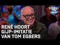 René hoort Gijp-imitatie van Tom Egbers | VERONICA INSIDE