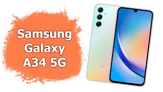 Обзор Samsung Galaxy A34 5G