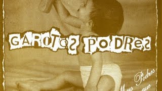 Vídeo de Camiseta Garotos Podres - Com a Corda Toda