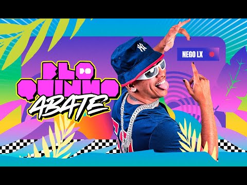 NEGO LX - BLOQUINHO DO ABATE