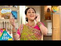 Taarak Mehta Ka Ooltah Chashmah Episode 2356 Full Episode