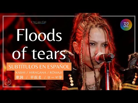 Floods Of Tears - L Arc En Ciel