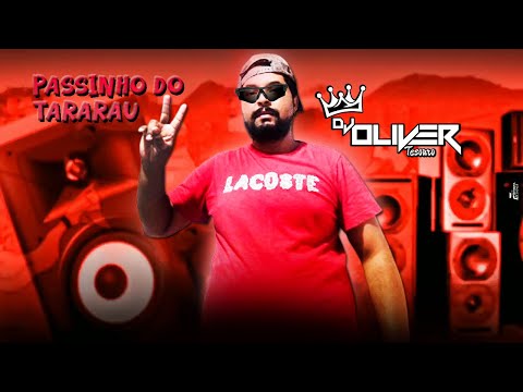 Passinho do TARARAU DJ Lorran feat Keila e DJ Junior Sales DJ OLIVER O TESOURO