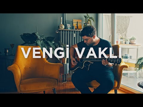 VENGİ VAKLI (OLAĞAN DIŞI BİR ŞARKI)