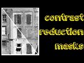 Making Darkroom Masks, part 4: Contrast Reduction Masks