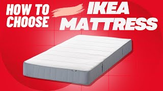 How to Choose the Best IKEA Mattress for Your Sleeping Style | Ultimate Buying Guide 2026