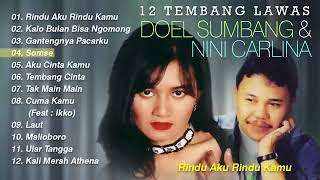 Download lagu 12 TEMBANG LAWAS DOEL SUMBANG DAN NINI CARLINA FULL ALBUM mp3 Download lagu 12 TEMBANG LAWAS DOEL SUMBANG DAN NINI CARLINA FULL ALBUM mp3
