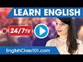 Learn English 24/7 With EnglishClass101 TV