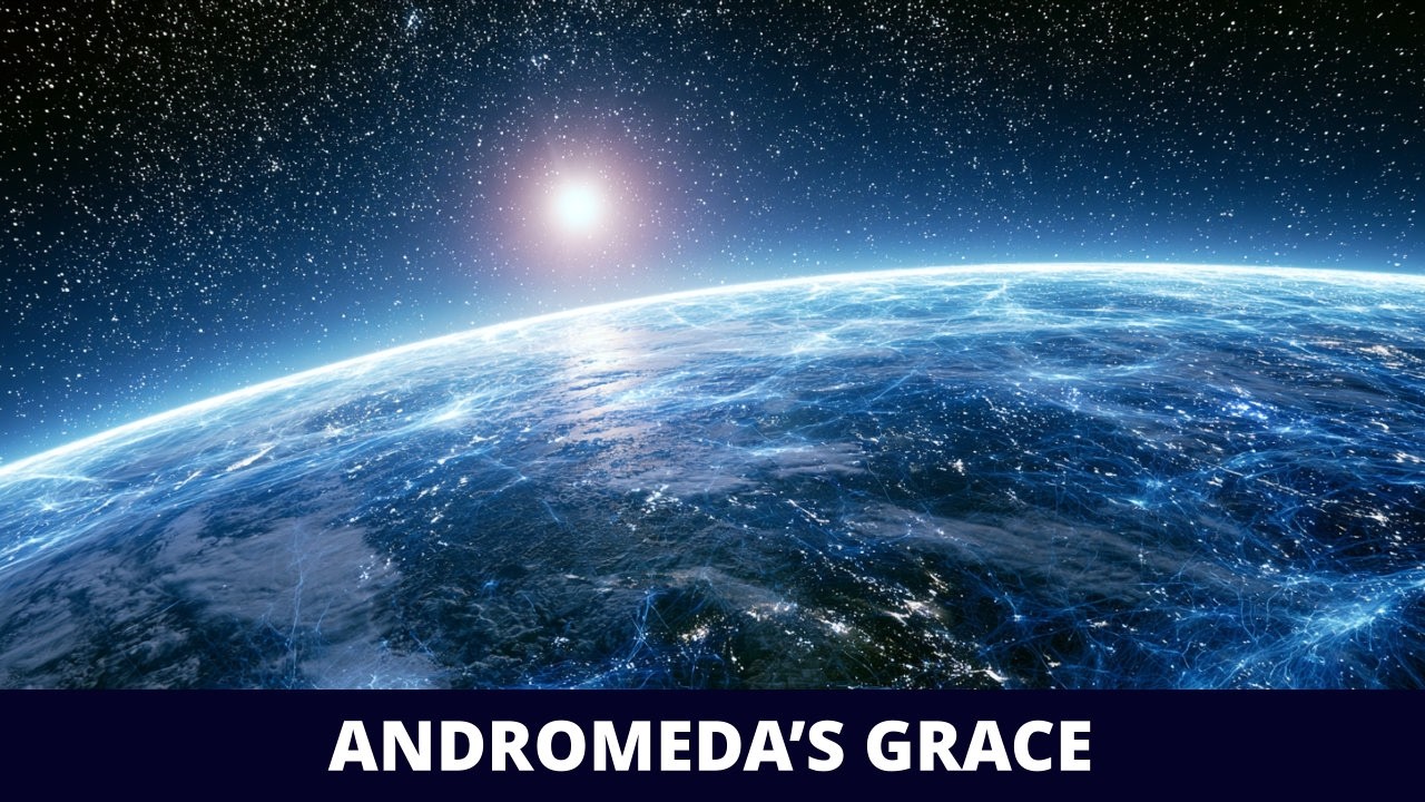 Andromeda's Grace - The Song Played at the End of Alex Collier & Ginny Jablonski Webinar!