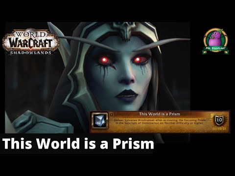 This World is a Prism | Sylvanas Windrunner | Glory of the Dominant Raider 9.1
