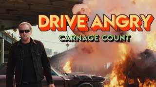 Drive Angry (2011) Carnage Count