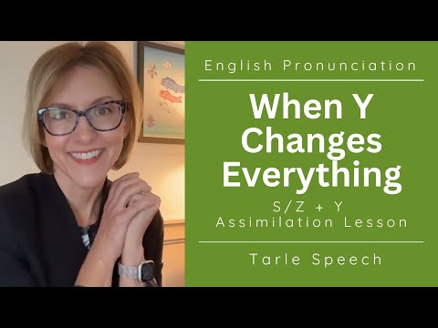 Assimilation in English: S + Y = SH, Z + Y = ZH | Sound Natural in Fast Speech | thiSHyear; waZHyour