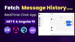 Download the video "Fetch Real Time Message history | Chat App Using Angular 19 And .NET Core  SignalR"