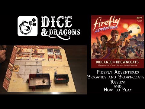 Dice and Dragons - Firefly Adventures Review and How to Play