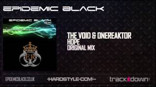 The Void &amp; OneReaktor - Hope (HQ Preview)