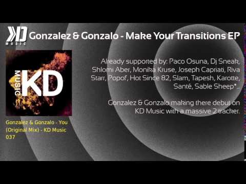 Gonzalez & Gonzalo - Make Your Transitions EP - KD Music 037