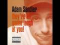 At A Medium Pace Adam Sandler