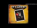 The Stylistics - Could This Be The End