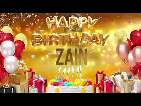 ZAIN - Happy Birthday Zain
