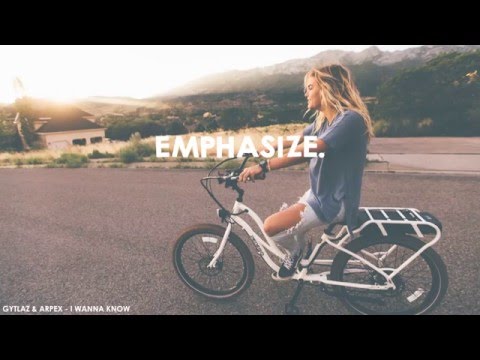 GYTLAZ & Arpex   I Wanna Know (Original Mix)