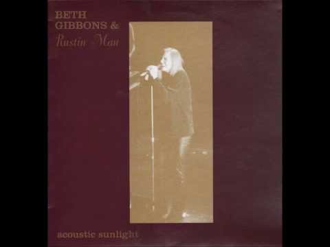 Drake - Beth Gibbons & Rustin Man - Acoustic Sunlight