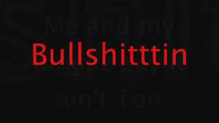 Big Sean -  Bullshittin&#39; Lycris