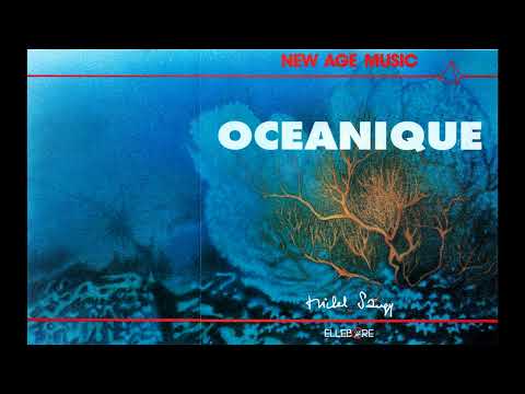 Michel Saugy - Oceanique (1991 French new age/ambient)