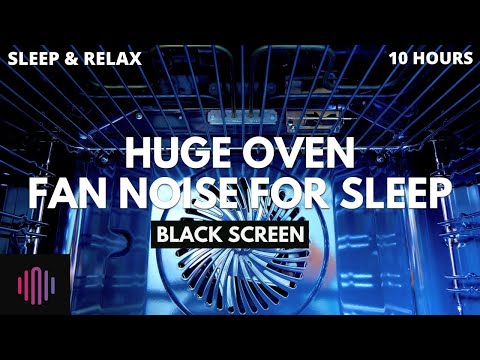 Oven Fan Sound for 10 hours / Oven Ventilation Fan / Extractor fan noise ASMR with Backscreen