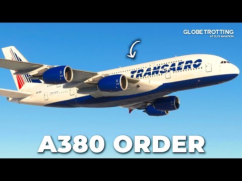 The CANCELLED Russian A380 ORDER