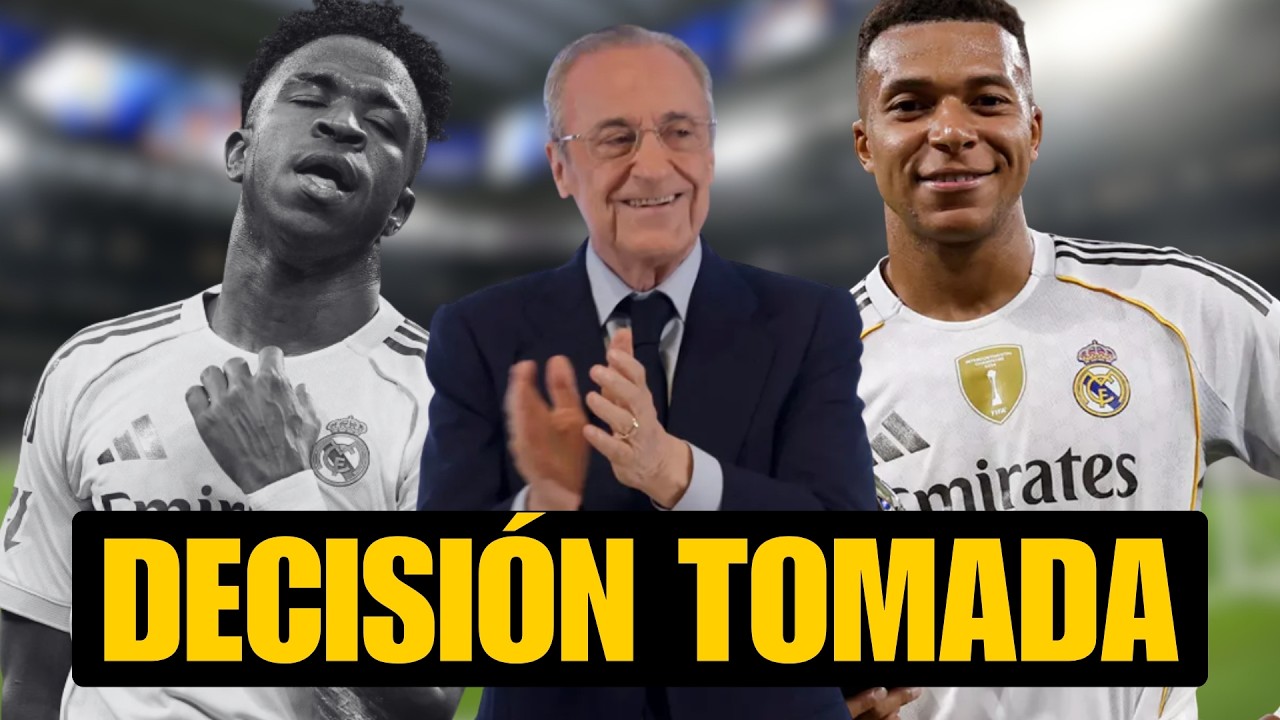 FLORENTINO LO DIJO Y NO ESCUCHAMOS: MBAPPE SÍ: VINICIUS NO