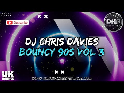 DJ Chris Davies - Bouncy 90s Vol 3 - DHR