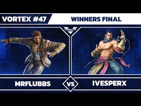 [Vortex #47] MrFlubbs vs MTS | iVesperX - Winners Final - Tekken 7