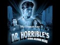 |Mega Music Mix| Dr. Horrible's Sing-Along Blog ...