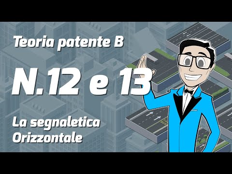 Teoria patente B | Lezione#12-13 -La Segnaletica Orizzontale | Mario Racconta