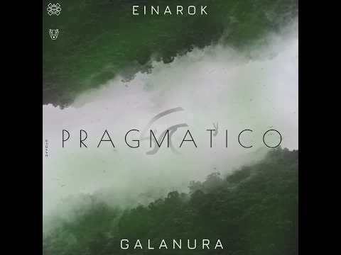 EINAROK - Pragmatico (Official Visualizer)