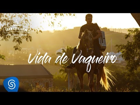 Luan Estilizado - Vida de Vaqueiro - DVD Pra Tomar Cachaça [Vídeo Oficial]