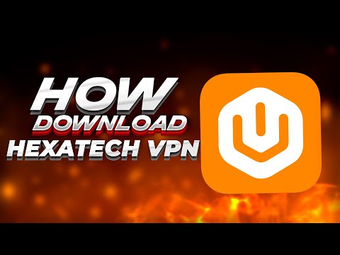 Hexatech VPN 2022 | Download Free + Full plugins |