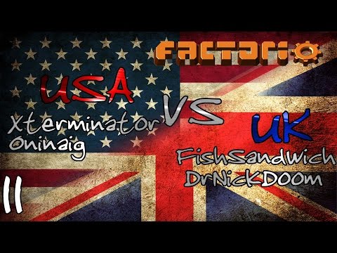 Factorio PvP #11 - USA vs UK