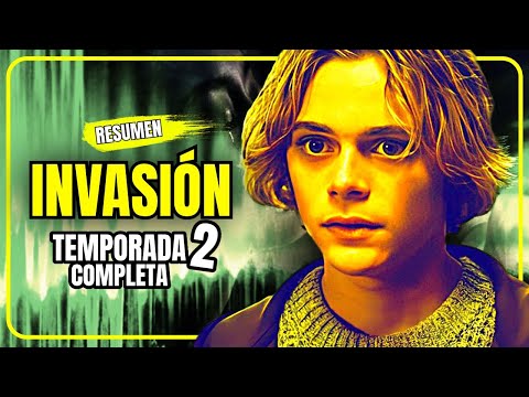 👽 INVASIÓN: Resumen TEMPORADA 2 Completa | AppleTv+ (2023)
