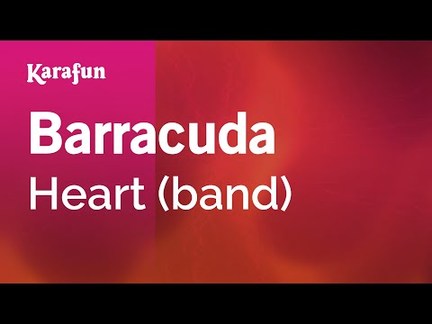 Barracuda - Heart (band) | Karaoke Version | KaraFun