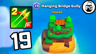 Chapter 19. Hanging Bridge Gully 🏹 Archero 2 - Gameplay Walkthrough |Part 19|