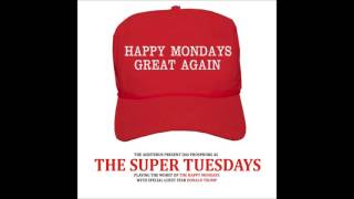 The Super Tuesdays - Dustman (Bomb the *%$! out of them)