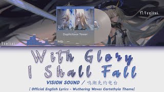Download lagu With Glory I Shall Fall - Cartethyia Theme Song Full |  English Lyrics [Wuwa] mp3